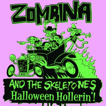 Zombina & The Skeletones  - Halloween Hollerin